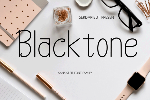 Black Tone: The Sans Serif Font for Clear Campaigns