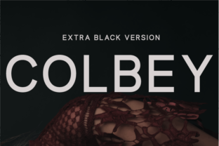 Colbey Extra Black: The Bold Typeface for Scroll-Stopping Marketing
