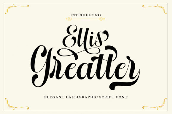 Ellis Greatter: A Stylish Script Font