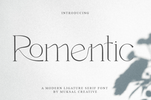 Romentic: A Serif Font for Marketing Magic